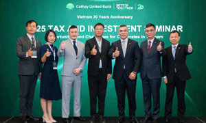 Ngân hàng Cathay United Bank tổ chức diễn đàn thuế và đầu tư tại Việt Nam