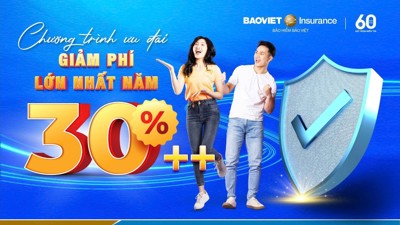 Bảo hiểm Bảo Việt triển khai chương trình ưu đãi bảo hiểm lớn nhất năm