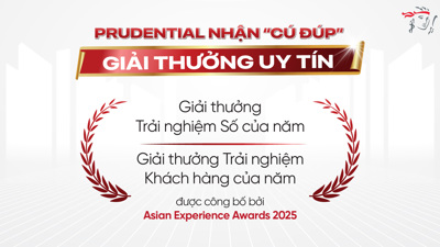 Prudential Việt Nam nhận “cú đúp” giải thưởng tại Asian Experience Awards 2025