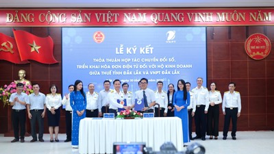 Đắk Lắk: Hợp tác chuyển đổi số trong lĩnh vực thuế tạo thuận lợi cho hộ kinh doanh