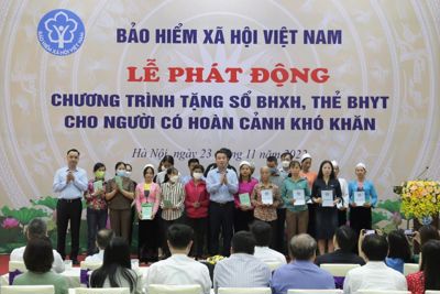 Phát động Chương trình tặng sổ BHXH, thẻ BHYT cho người có hoàn cảnh khó khăn