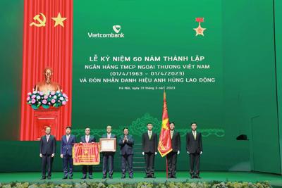Vietcombank - 60 năm thắp sáng niềm tin, vươn ra biển lớn