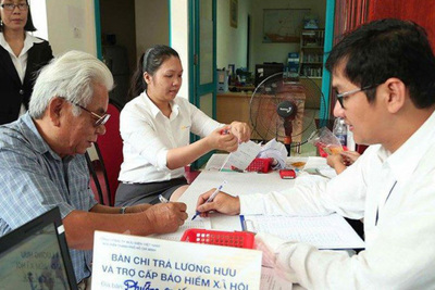 Lương hưu - nguồn thu nhập ổn đinh, đảm bảo cuộc sống người nghỉ hưu
