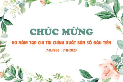 Bộ trưởng Hồ Đức Phớc gửi Thư chúc mừng 60 năm Ngày Tạp chí Tài chính xuất bản số đầu tiên