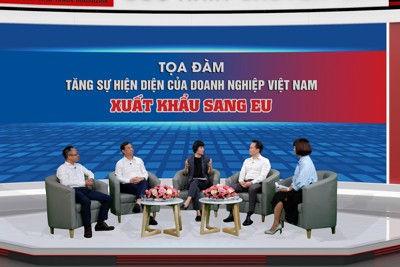 Tăng sự hiện diện của doanh nghiệp Việt Nam tại thị trường EU