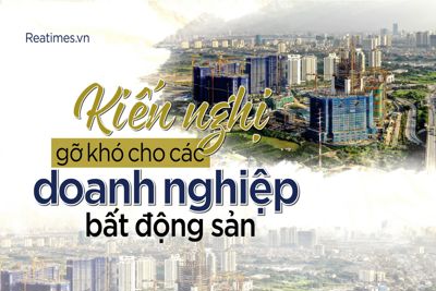 Cách nào gỡ khó cho doanh nghiệp bất động sản?