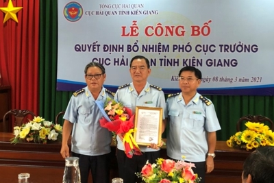 Bổ nhiệm lãnh đạo Cục Hải quan Kiên Giang 