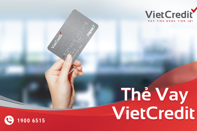 Nhận hàng loạt ưu đãi từ VietCredit, khách hàng "đắc lợi" 