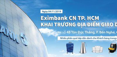 Eximbank Chi nhánh TP. HCM khai trương địa điểm giao dịch mới với nhiều phần quà hấp dẫn 
