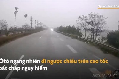 [Video] Ôtô đi ngược chiều trên cao tốc bất chấp nguy hiểm