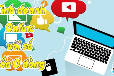 Kinh doanh vốn 0 đồng: Sự thật kiếm lãi 10.000 USD/tháng