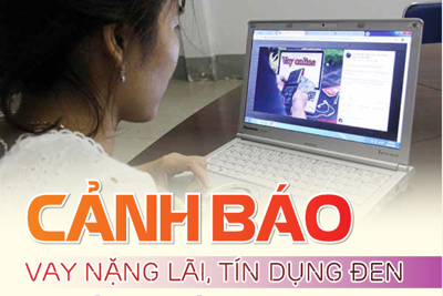 [Infographics] Cảnh báo vay nặng lãi, tín dụng đen "núp bóng" vay online