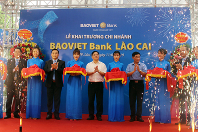 BAOVIET Bank khai trương chi nhánh đầu tiên tại Lào Cai