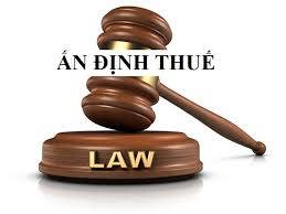 Thẩm quyền, thủ tục, quyết định ấn định thuế được thực hiện như thế nào?