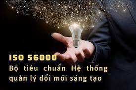 ISO 5600 - "Thẻ kim bài" giúp các doanh nghiệp thiết lập nền tảng để đổi mới sáng tạo