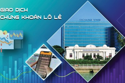 Giao dịch chứng khoán lô lẻ: Nhiều lợi ích cho nhà đầu tư