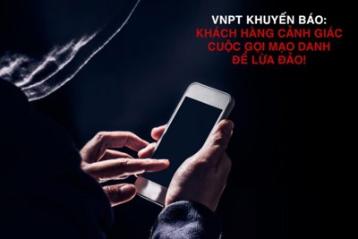 Nhà mạng "chỉ mặt" các cuộc gọi mạo danh để lừa đảo khách hàng