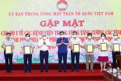 Chủ tịch Quốc hội gặp mặt, động viên cán bộ y tế tình nguyện tăng cường cho tâm dịch