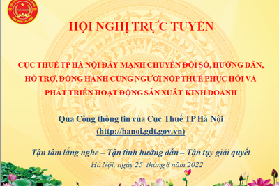 Cục Thuế TP. Hà Nội đẩy mạnh chuyển đổi số, đồng hành cùng người nộp thuế 