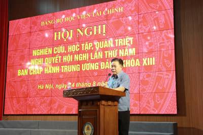 800 cán bộ, đảng viên Học viện Tài chính tham gia học tập, quán triệt Nghị quyết Trung ương 5