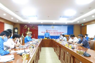 Hướng dẫn xây dựng dự toán tài chính công đoàn năm 2022