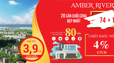 Amber Riverside mở bán đợt cuối 20 căn Dual-key cuối cùng đẹp nhất dự án