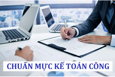 Các nội dung chính của Chuẩn mực Kế toán công Việt Nam (đợt 1)