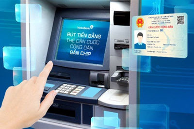 Nhiều ngân hàng cho phép rút tiền bằng căn cước công dân gắn chip tại ATM