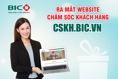 BIC ra mắt website chăm sóc khách hàng trực tuyến