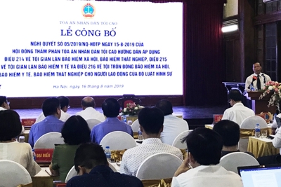 Những nội dung đáng chú ý hướng dẫn áp dụng xử lý tội phạm về BHXH, BHYT trong Bộ luật Hình sự