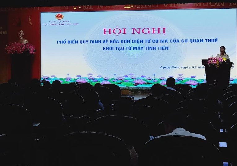 Cục Thuế Lạng Sơn tổ chức Hội nghị phổ biến quy định về HĐĐT có mã của cơ quan thuế khởi tạo từ máy tính tiền.