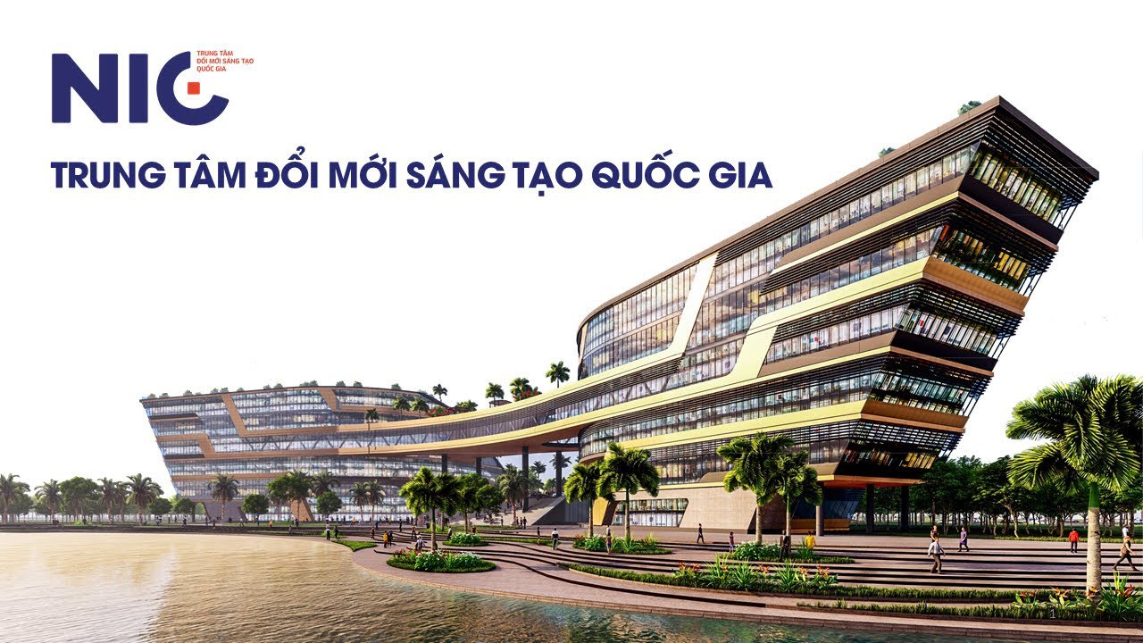 Trung tâm Đổi mới sáng tạo Quốc gia có tên giao dịch quốc tế là Viet Nam National Innovation Center (NIC).