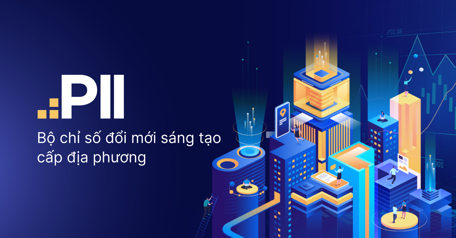 Khung chỉ số PII 2025 bao gồm 7 trụ cột chính, phản ánh các yếu tố nền tảng của hệ sinh thái đổi mới sáng tạo tại địa phương.