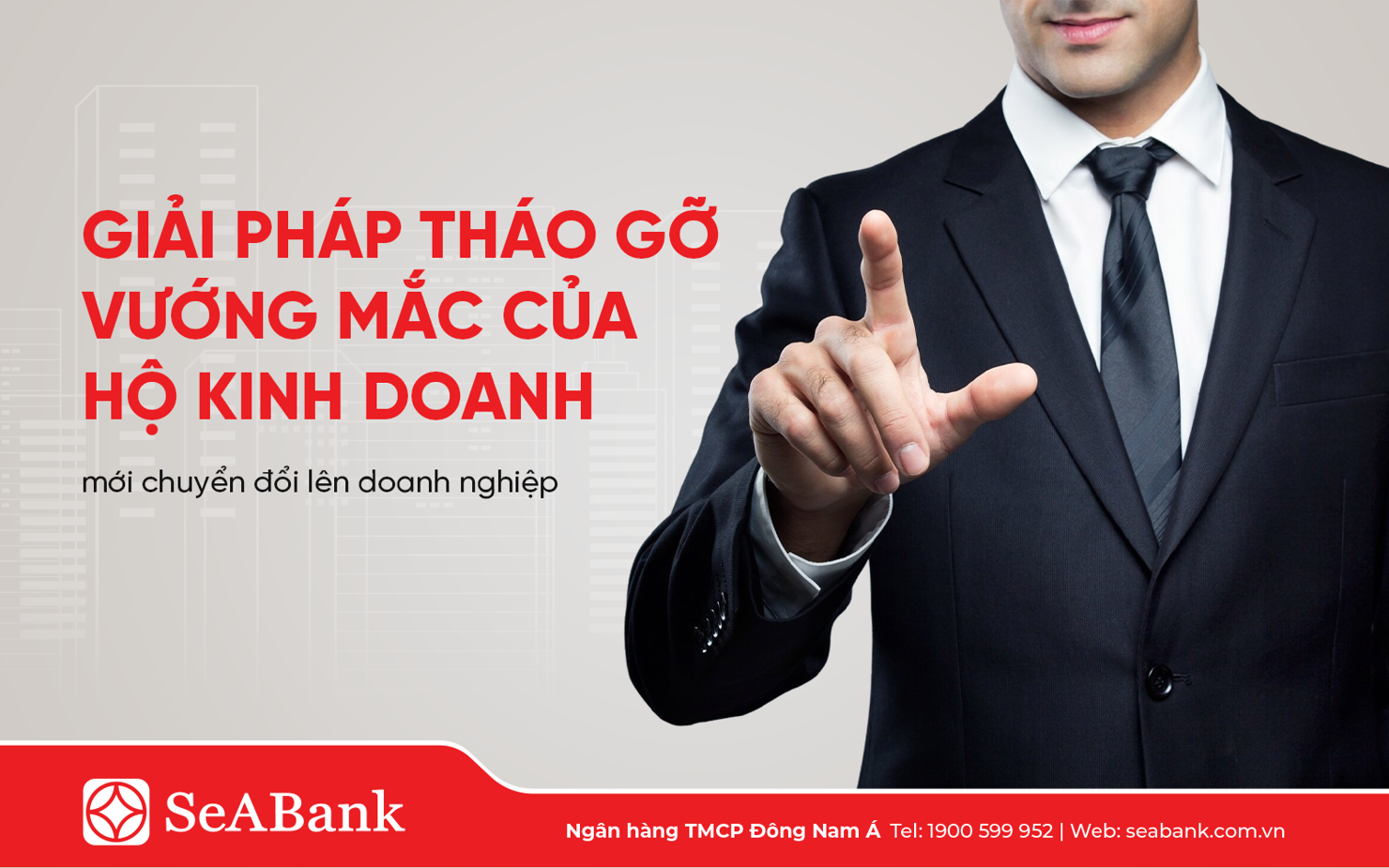 SeABank ra mắt Gói giải pháp toàn diện tài chính - phi tài chính cho doanh nghiệp mới chuyển đổi, đồng hành tháo gỡ vướng mắc và nâng đỡ từ những bước khởi đầu, tạo đà phát triển bền vững trong dài hạn.