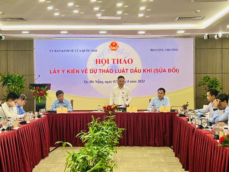 Ủy ban Kinh tế phối hợp với Bộ Công thương tổ chức hội thảo lấy ý kiến về dự án Luật Dầu khí (sửa đổi).