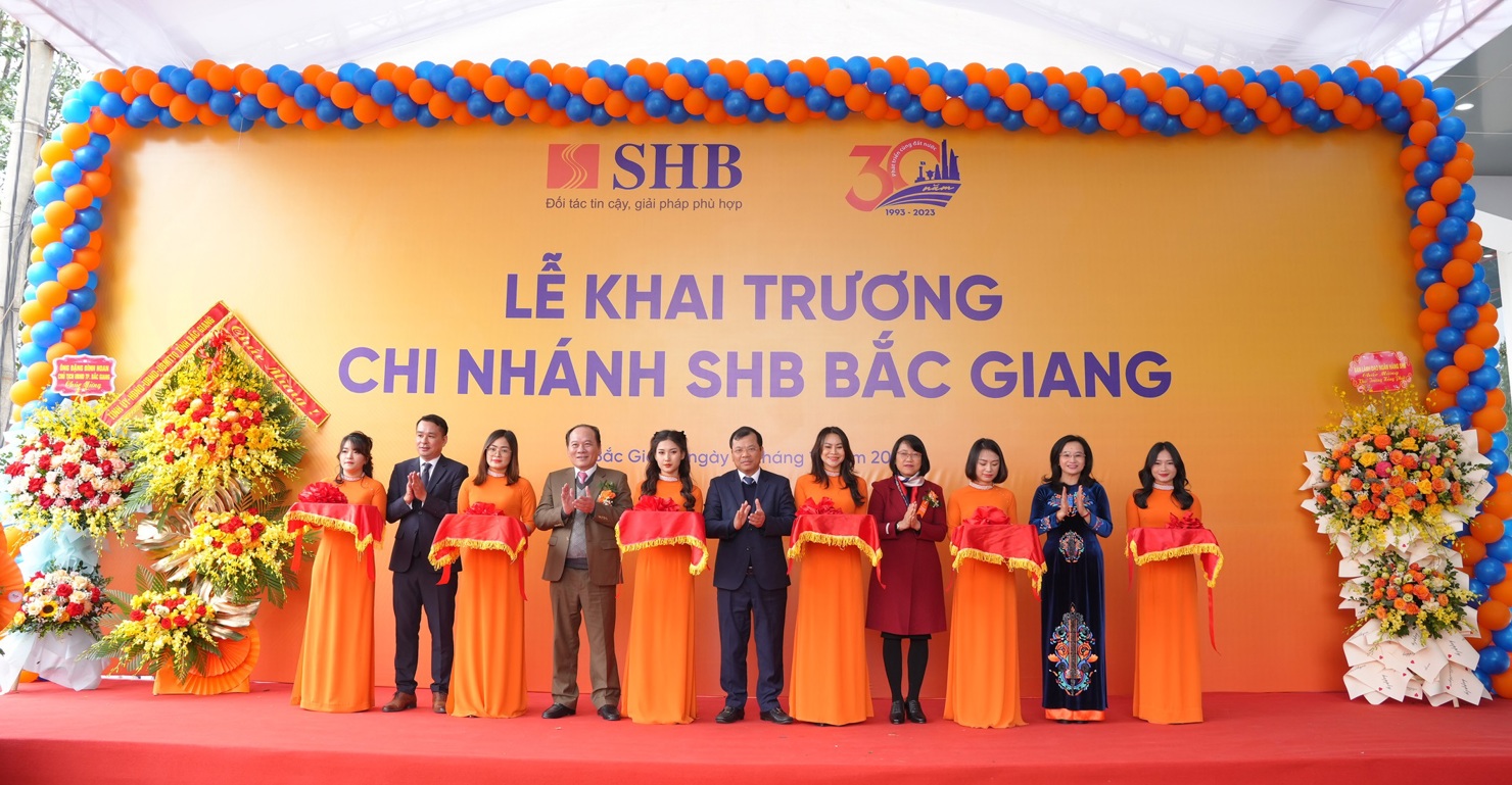 Ngày 18/12, SHB đã chính thức khai trương đi vào hoạt động SHB Bắc Giang, đưa sản phẩm dịch vụ SHB đến gần hơn với người dân địa phương
