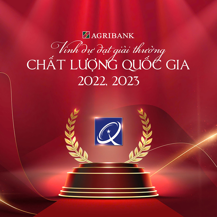 Agribank vinh dự đạt Giải thưởng Chất lượng quốc gia năm 2022 và 2023 - Ảnh 1
