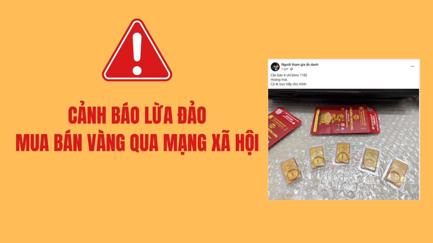 Một số đối tượng thực hiện h&agrave;nh vi lừa đảo nhằm chiếm đoạt t&agrave;i sản bằng c&aacute;ch giao dịch mua b&aacute;n v&agrave;ng th&ocirc;ng qua mạng x&atilde; hội.