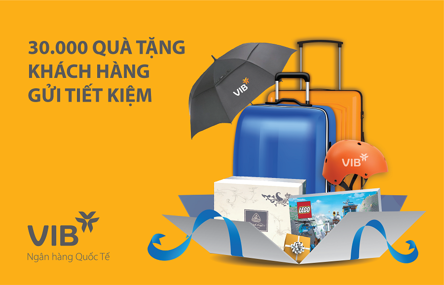 Gửi tiết kiệm tại VIB khách hàng sẽ được nhận ngay các phần quà hấp dẫn.