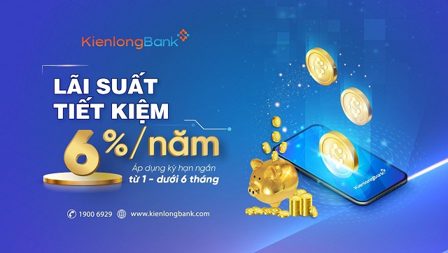 Theo sát diễn biến từ NHNN, KienlongBank điều chỉnh lãi suất ngắn hạn lên 6%. Ảnh: KBS