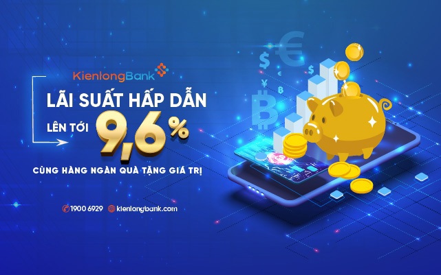 Gửi tiết kiệm tại KienlongBank, khách hàng hưởng lãi suất lên đến 9,6%/năm. Ảnh: KSB