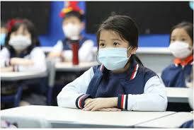 Các Nhà trường cần thực hiện nghiêm việc học sinh đeo khẩu trang tại trường học.