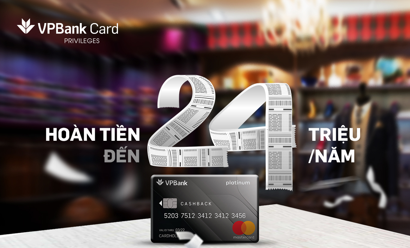 VPBank chính thức ra mắt thẻ tín dụng VPBank Platinum Cashback.
