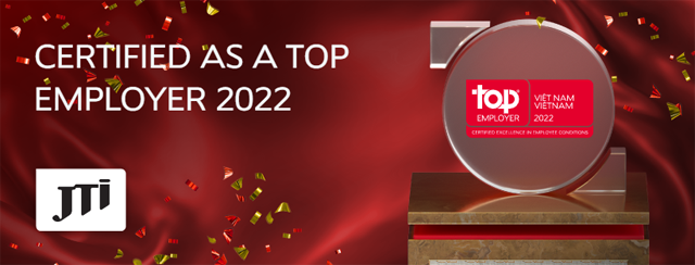 Đây là năm thứ 2 liên tiếp JTI Việt Nam đạt danh hiệu Top Employer.