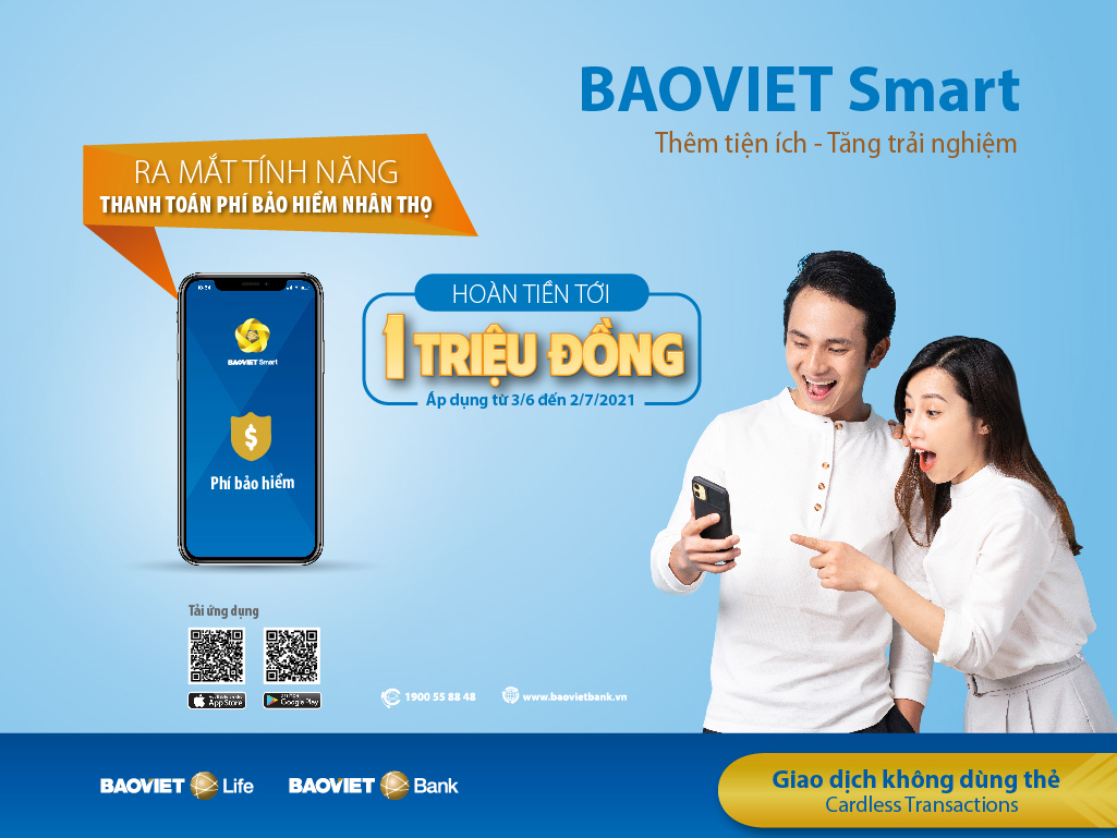 BAOVIET Bank và BAOVIET Life cho ra mắt tiện ích nộp phí bảo hiểm nhân thọ trên ứng dụng BAOVIET Smart.