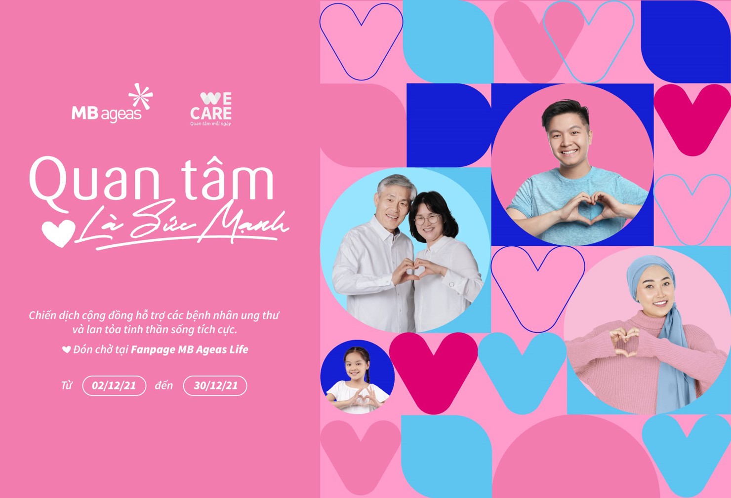 Chiến dịch &ldquo;Quan t&acirc;m l&agrave; sức mạnh&rdquo; thuộc Chương tr&igrave;nh We Care do MB Ageas Life khởi xướng.