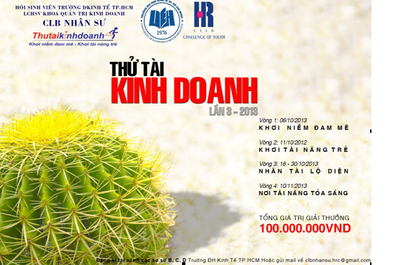 "Thử tài kinh doanh lần 3 – năm 2013” sẽ trải qua bốn vòng thi để tìm ra sinh viên xuất sắc nhất