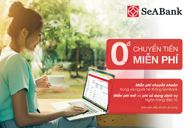 SeABank đã ban hành chính sách miễn phí chuyển tiền qua Internet banking cho khách hàng sử dụng dịch vụ ngân hàng số.